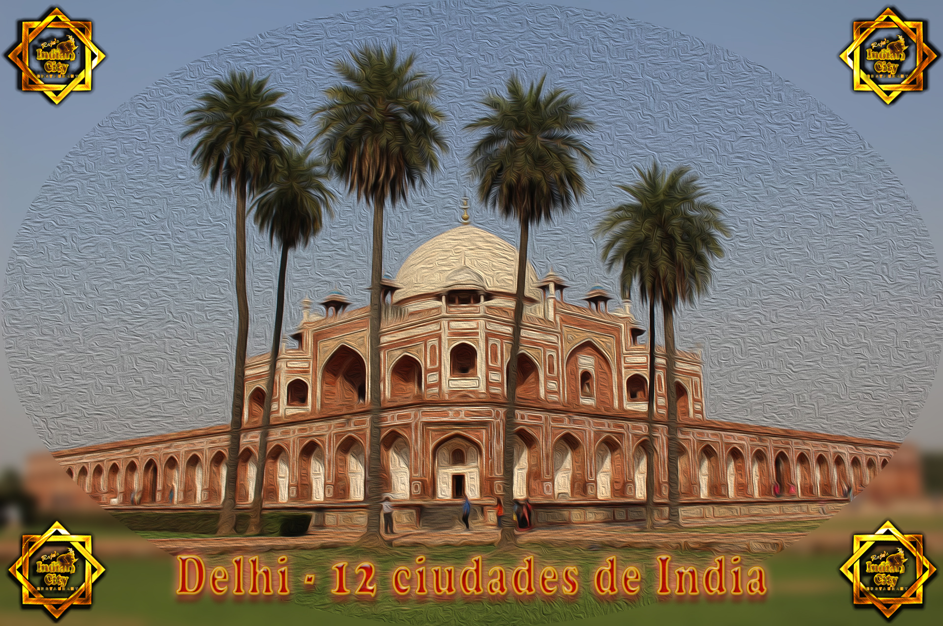 Delhi – 12 Ciudades de India