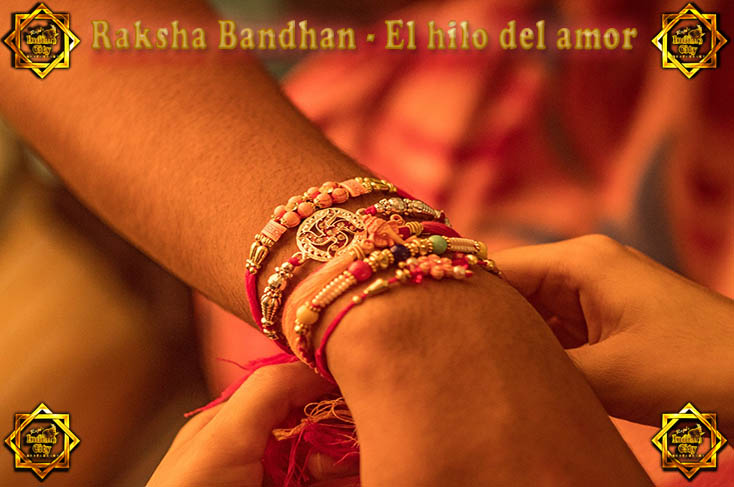 Raksha Bandhan - El hilo del amor