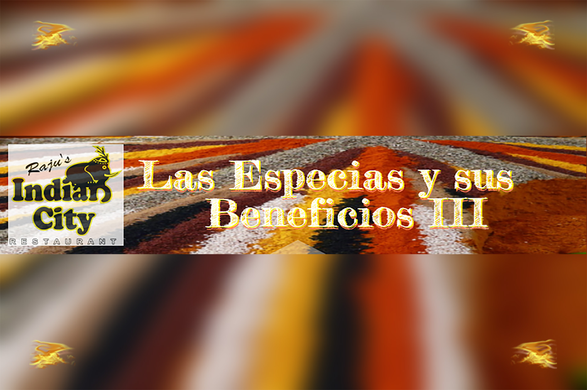 Las Especias y sus Beneficios (III)